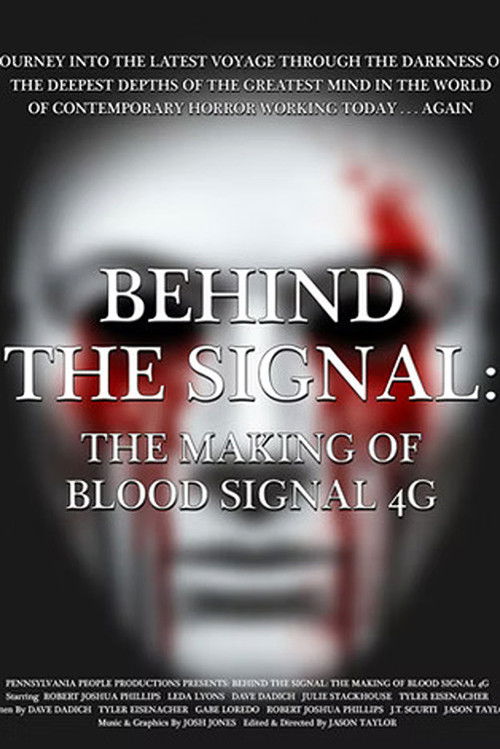 Behind the Signal: The Making of Blood Signal 4G (2025) poster