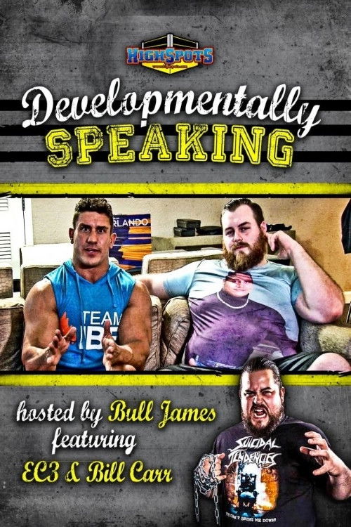 Developmentally Speaking With EC3 & Bill Carr (2017) poster
