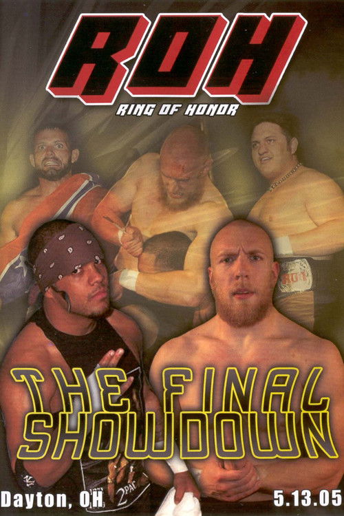 ROH: The Final Showdown (2005) poster