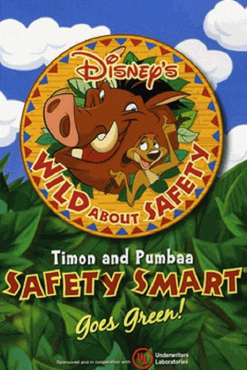 Wild About Safety: Timon and Pumbaa Safety Smart Goes Green! (2009) poster