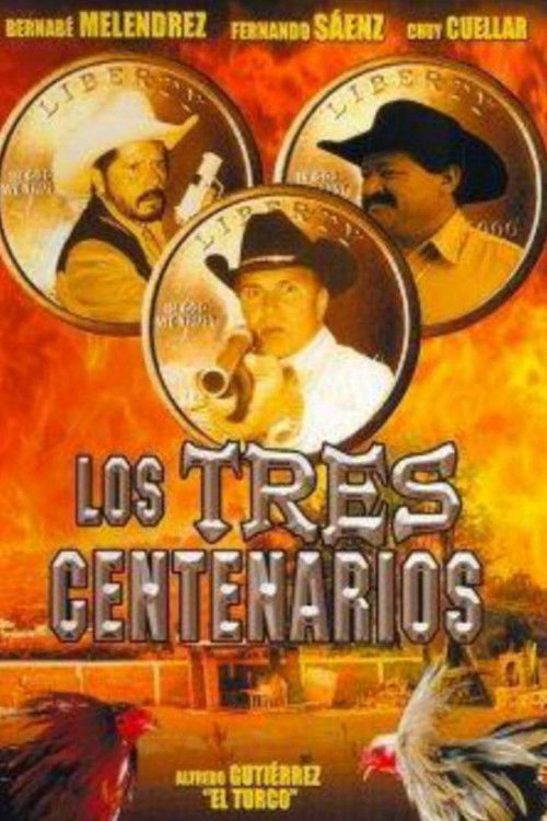 Los Tres Centenarios (2005) poster