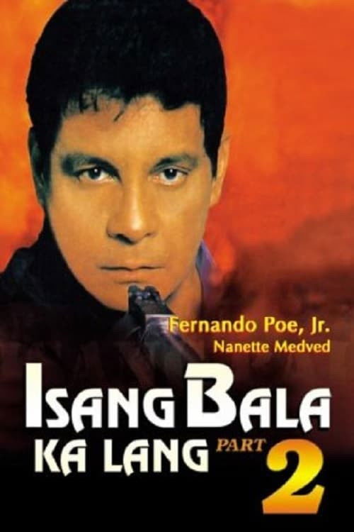 Isang Bala Ka Lang Part 2 (1996) poster