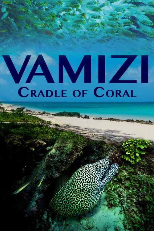 Vamizi Cradle of Coral (2016) poster