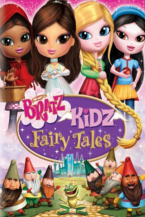 Bratz Kidz: Fairy Tales (2008) poster