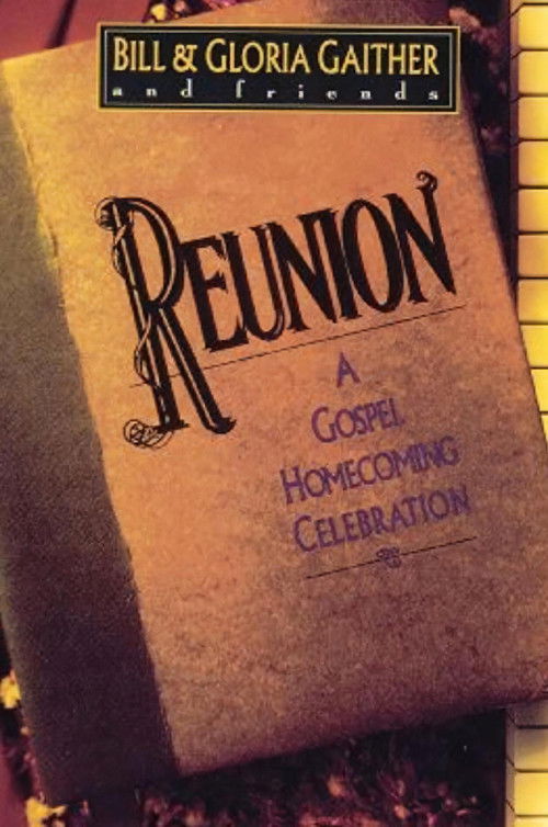 Reunion: A Gospel Homecoming Celebration (1992) poster