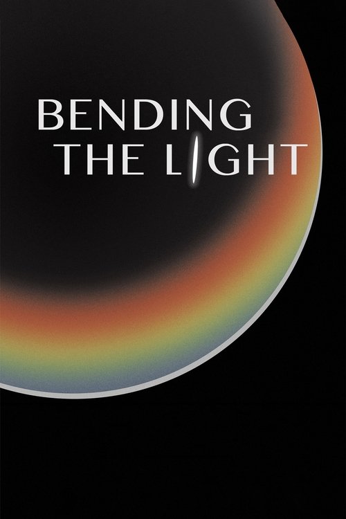 Bending the Light (2014) poster