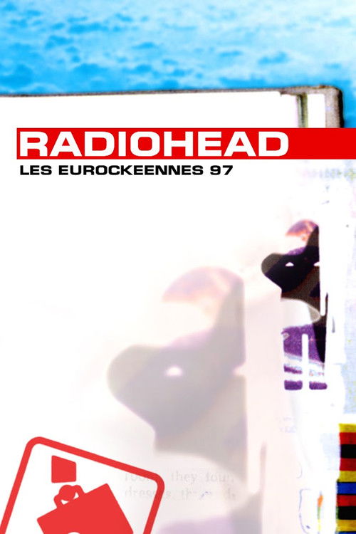 Radiohead: Eurockéennes 1997 (1997) poster