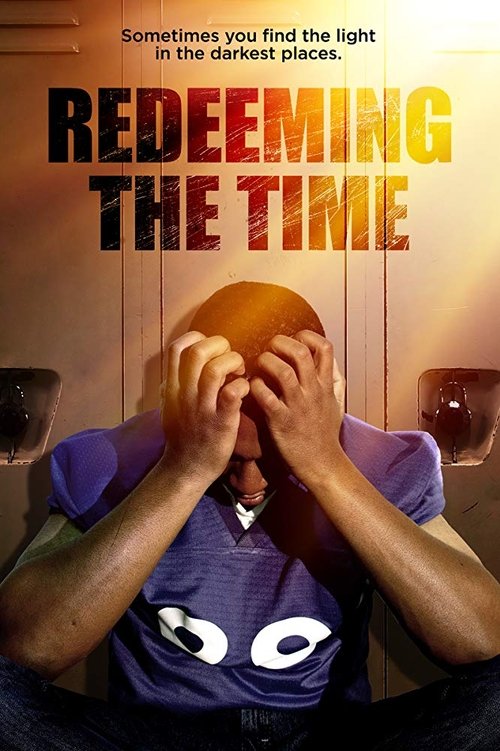 Redeeming The Time (2019) poster