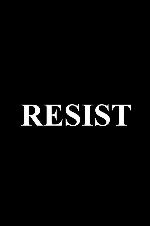 Resist (2023) poster