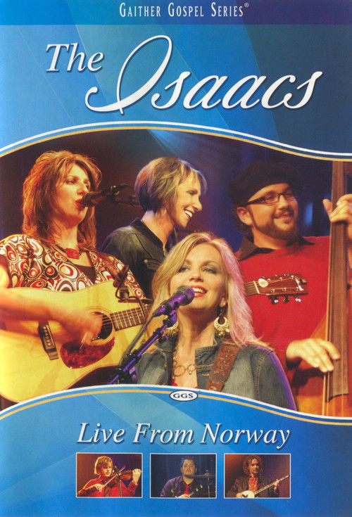 The Isaacs: Live From Norway (2008) poster