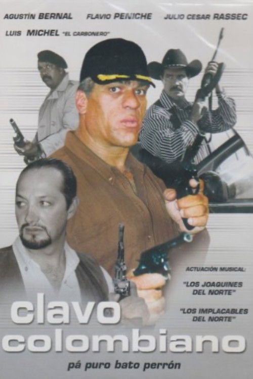 Clavo Colombiano (2001) poster