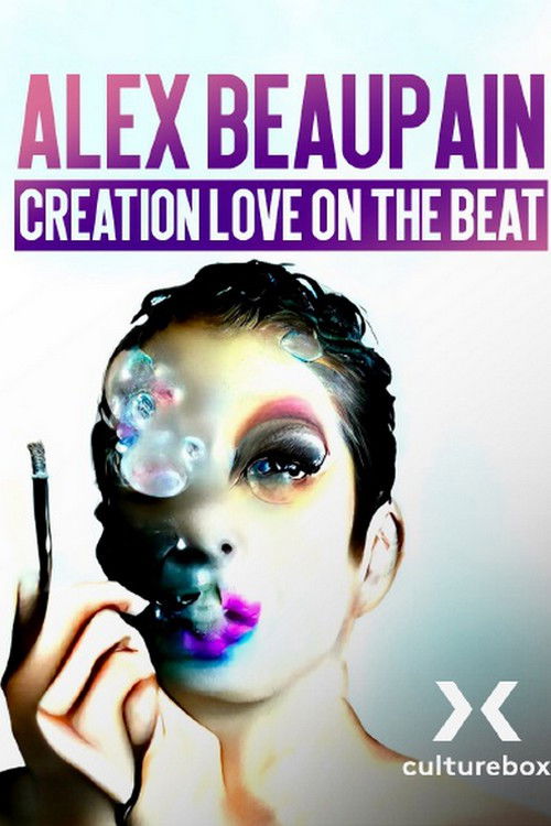 Alex Beaupain, Création Love on the beat etc (2022) poster