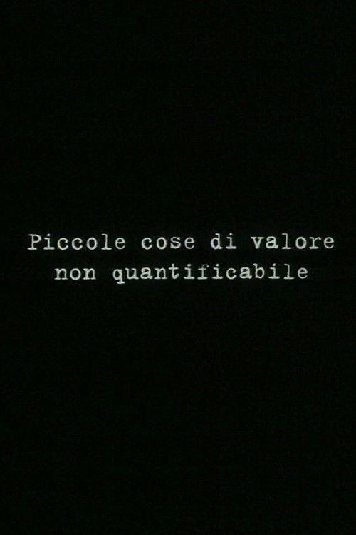 Small things of unquantifiable value (1999) poster