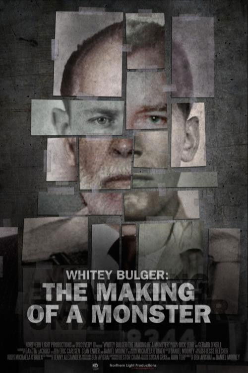 Whitey Bulger: The Making of a Monster (2013) poster