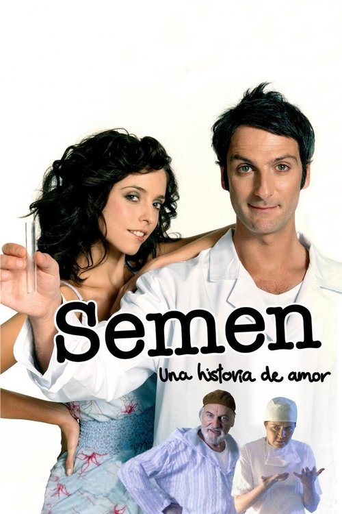 Semen, a History of Love (2005) poster