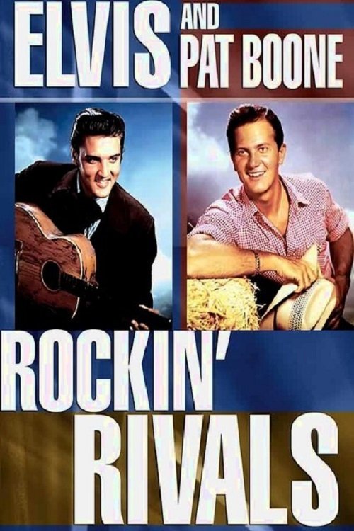 Elvis & Pat Boone Rockin' Rivals (2008) poster