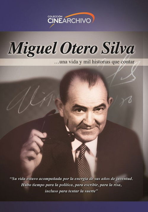 Miguel Otero Silva: A life and one thousand stories to tell (2009) poster