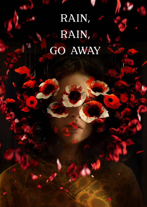 Rain, Rain, Go Away (2023) poster