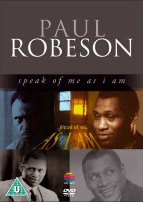 Paul Robeson: Speak of Me as I Am (1998) poster