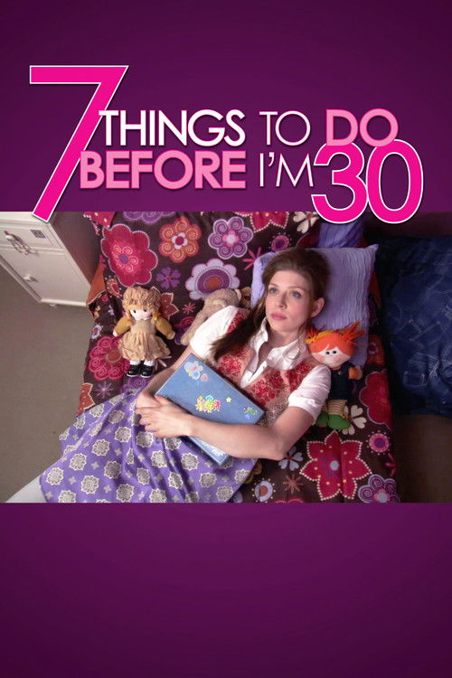 7 Things To Do Before I'm 30 (2008) poster