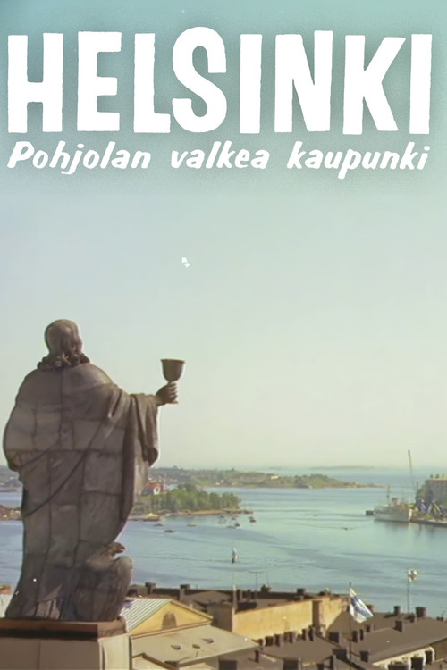 Helsinki - Pohjolan valkea kaupunki (1959) poster