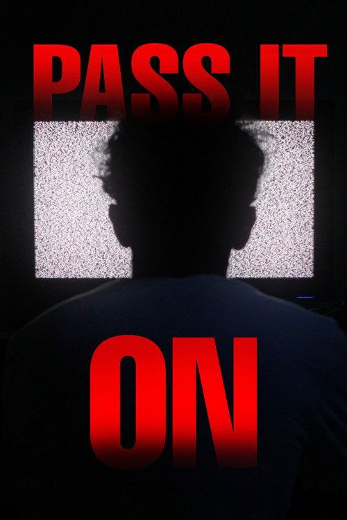 Pass it On (2025) poster