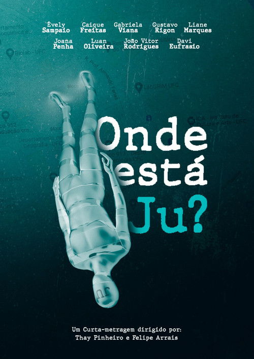 Onde Está Ju? (2022) poster
