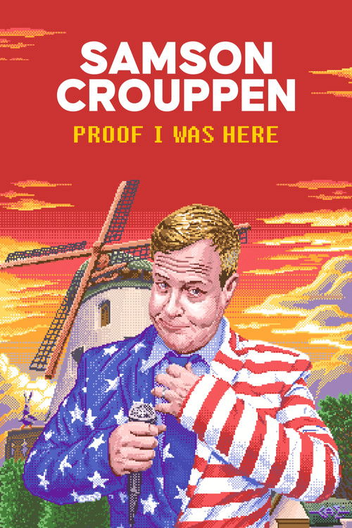 Samson Crouppen: Proof I Was Here (2022) poster