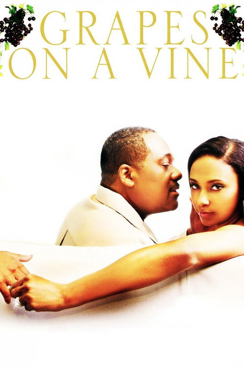 Grapes on a Vine (2008) poster