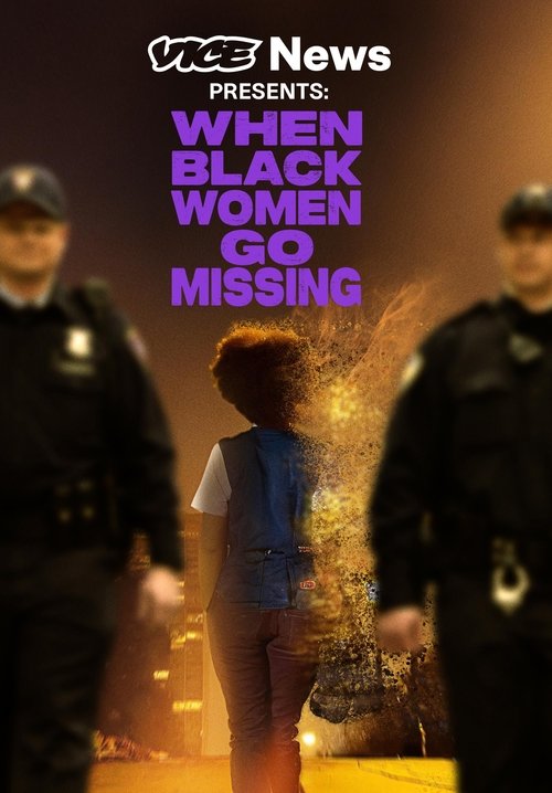 VICE News Presents: When Black Women Go Missing (2024) poster