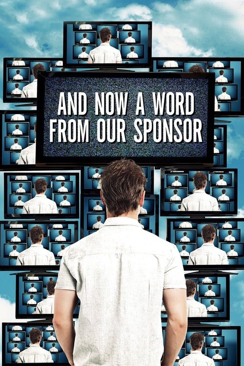And Now a Word from Our Sponsor (2013) poster