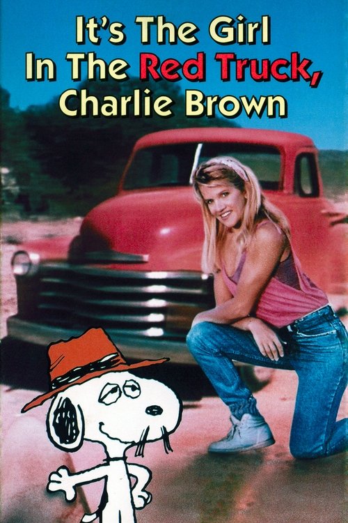 It's the Girl in the Red Truck, Charlie Brown (1988) poster