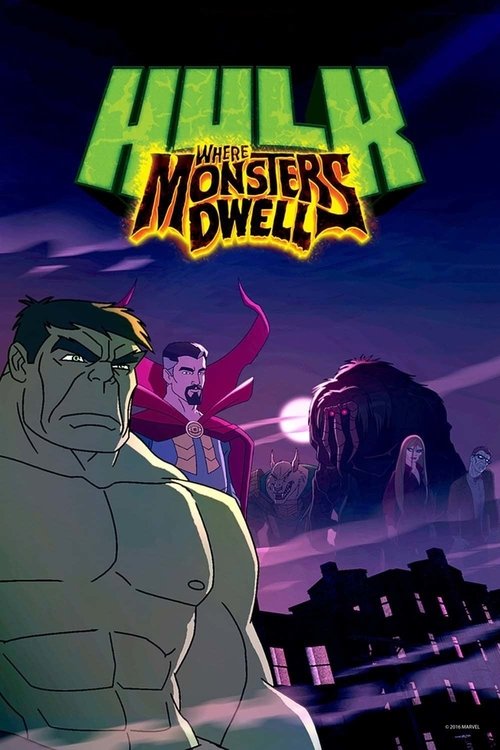 Hulk: Where Monsters Dwell (2016) poster