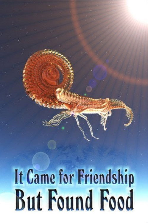 It Came For Friendship But Found Food (2010) poster