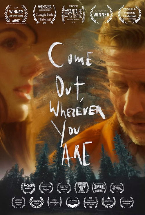 Come Out, Wherever You Are (2025) poster