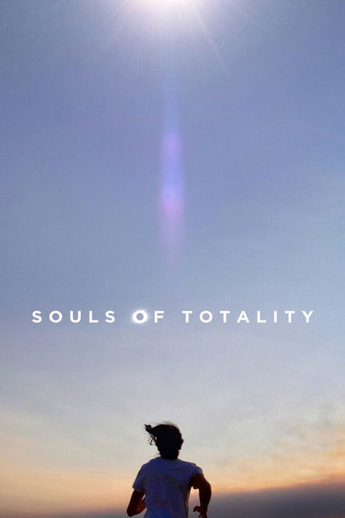 Souls of Totality (2018) poster