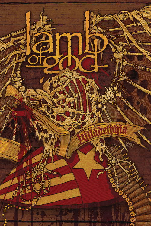 Lamb of God: Killadelphia (2005) poster