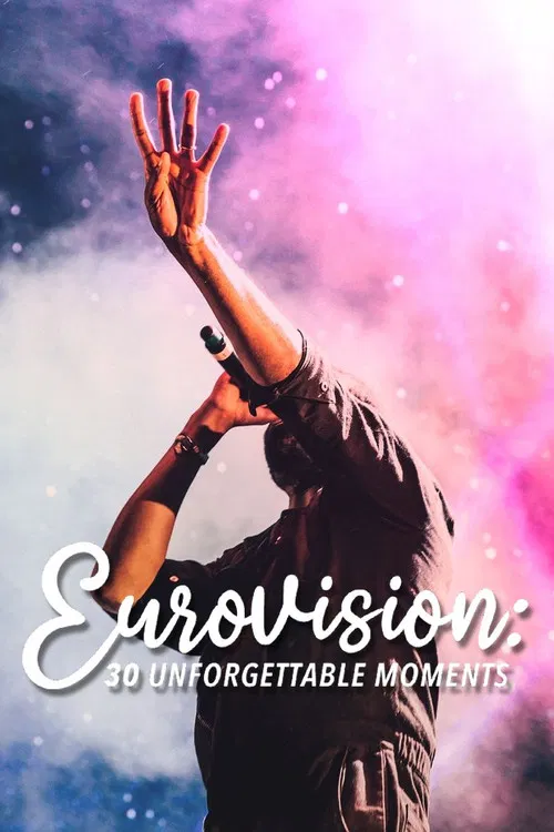 Eurovision: 30 Unforgettable Moments (2023) poster