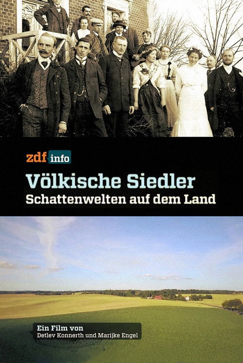 Völkische Siedler - Schattenwelten auf dem Land (2017) poster