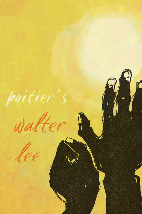 Poitier's Walter Lee (2018) poster