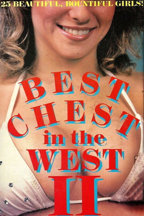 Best Chest in the West II (1986) poster
