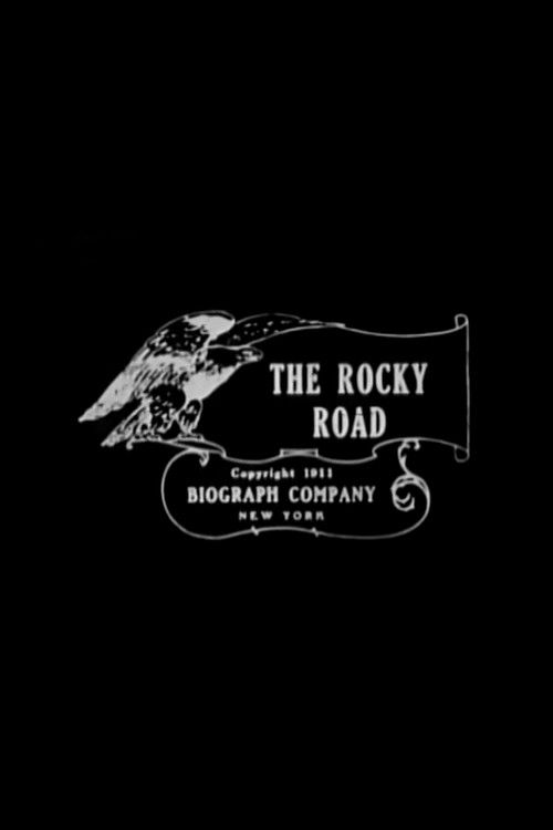 The Rocky Road (1910) poster