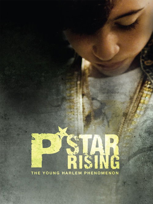 P-Star Rising (2009) poster