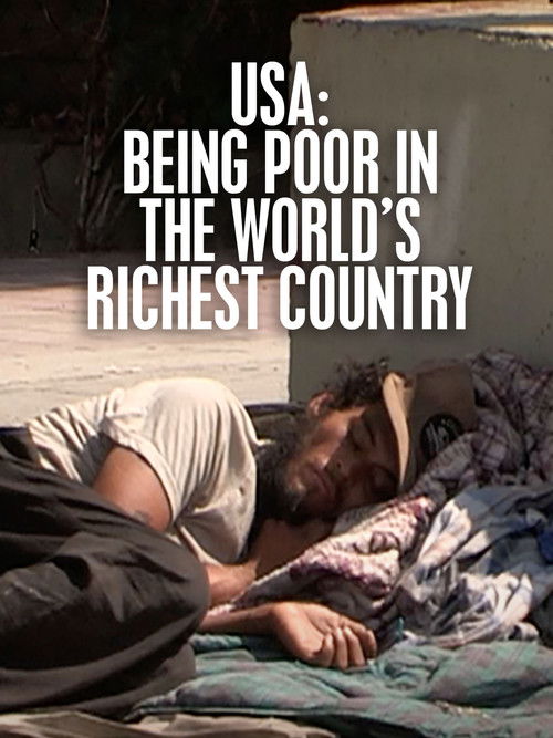 USA: Being Poor in the World's Richest Country (2020) poster