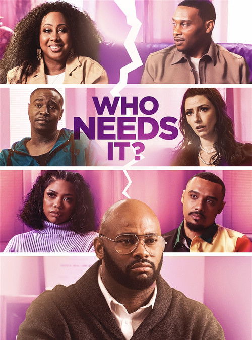 Who Needs It? (2023) poster