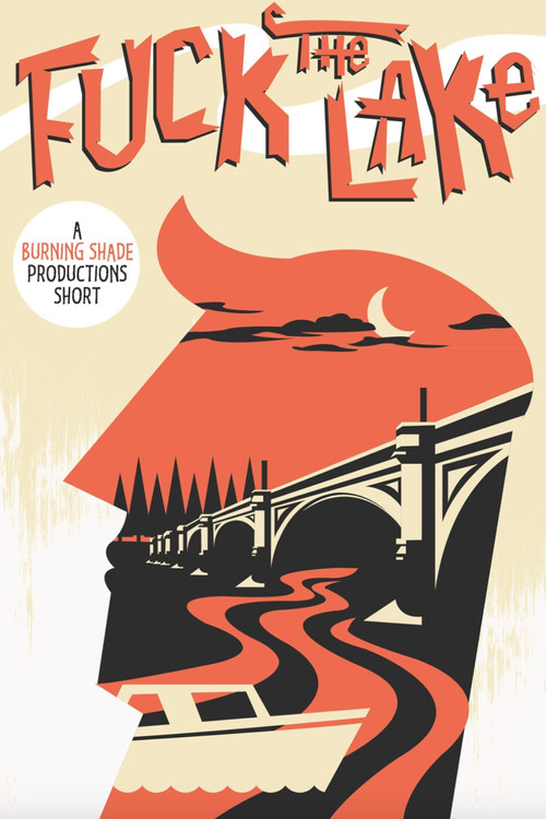 Fuck the Lake (2014) poster