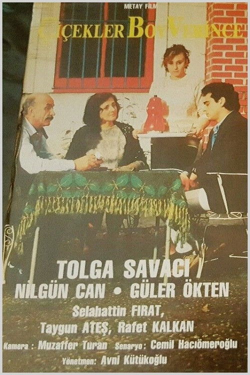 Çiçekler Boy Verince (1990) poster