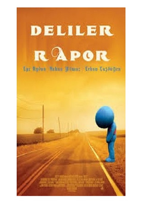 Deliler: Rapor (2007) poster