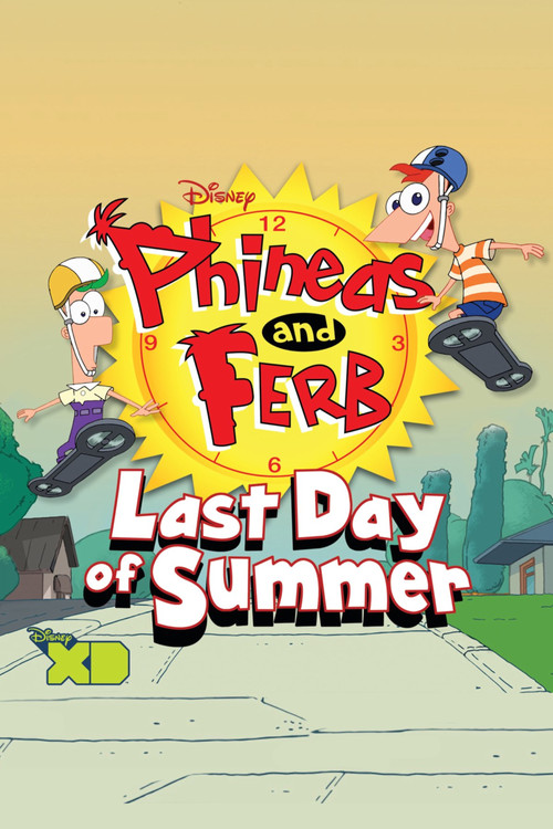 Phineas and Ferb: Last Day of Summer (2015) poster