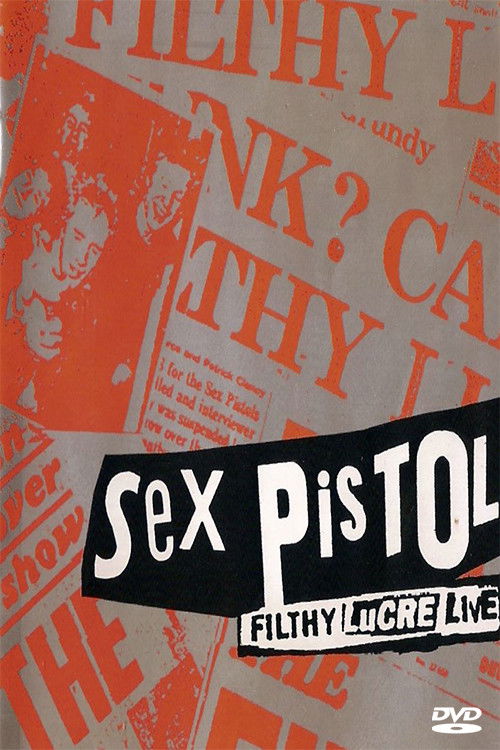 Sex Pistols: The Filthy Lucre Tour - Live in Japan (1996) poster